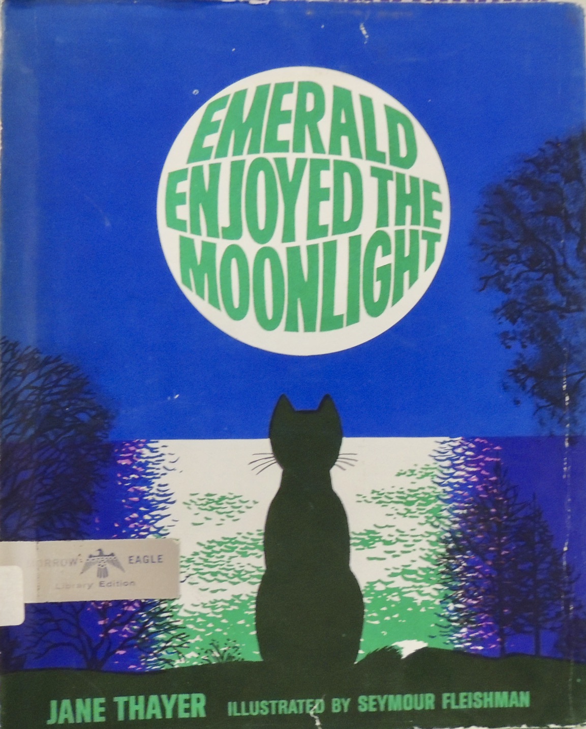 Emerald Enjoyed the Moonlight by Jane Thayer; (illustrator