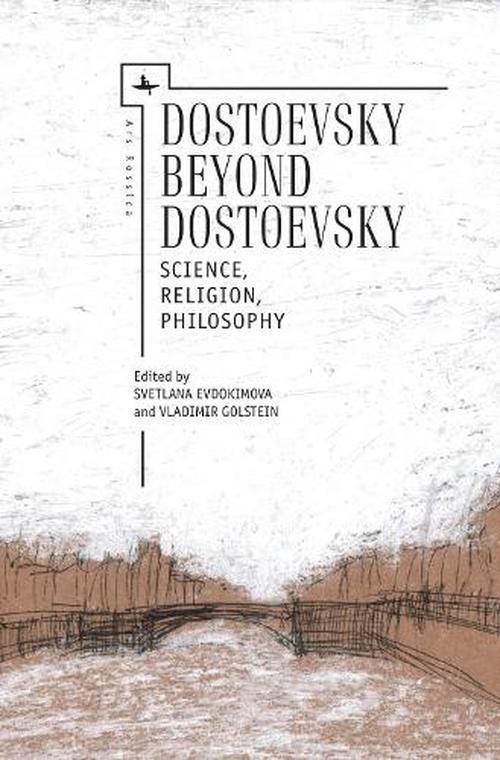 Dostoevsky Beyond Dostoevsky (Paperback) - Vladimir Golstein