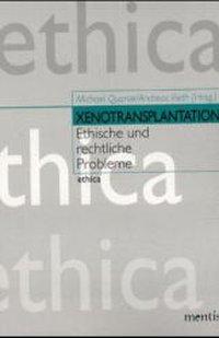Xenotransplantation - Quante, Michael|Vieth, Andreas