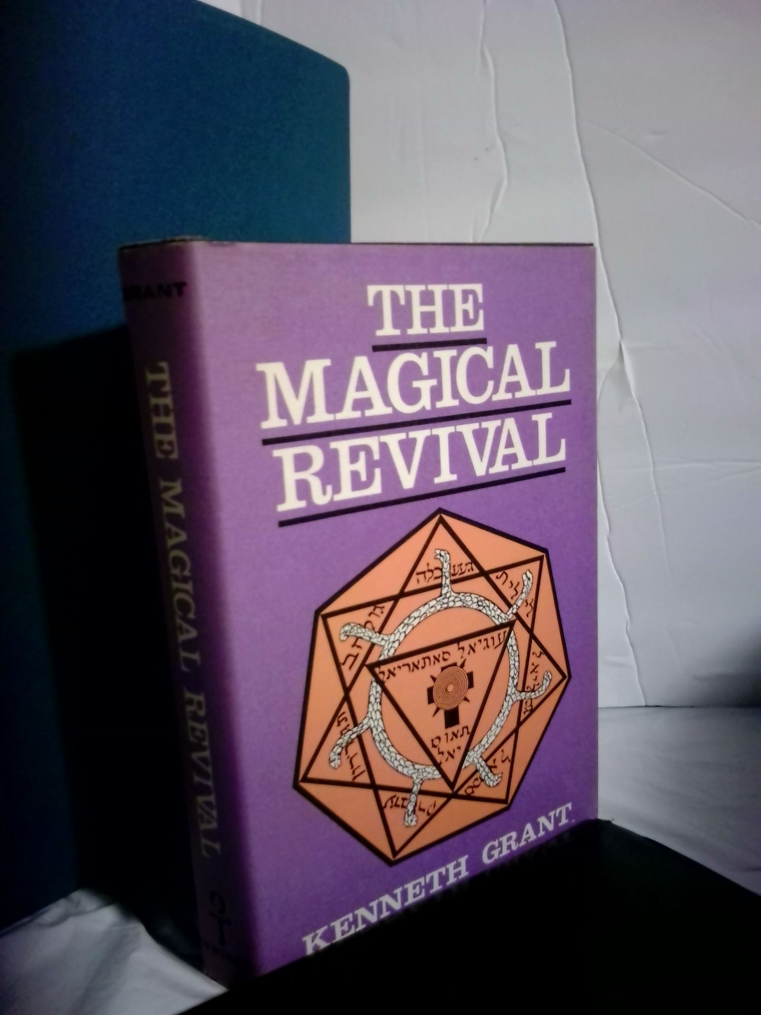 The Magical Revival - Grant, Kenneth