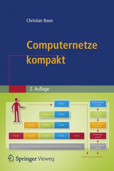 Computernetze kompakt (IT kompakt) - Baun, Christian