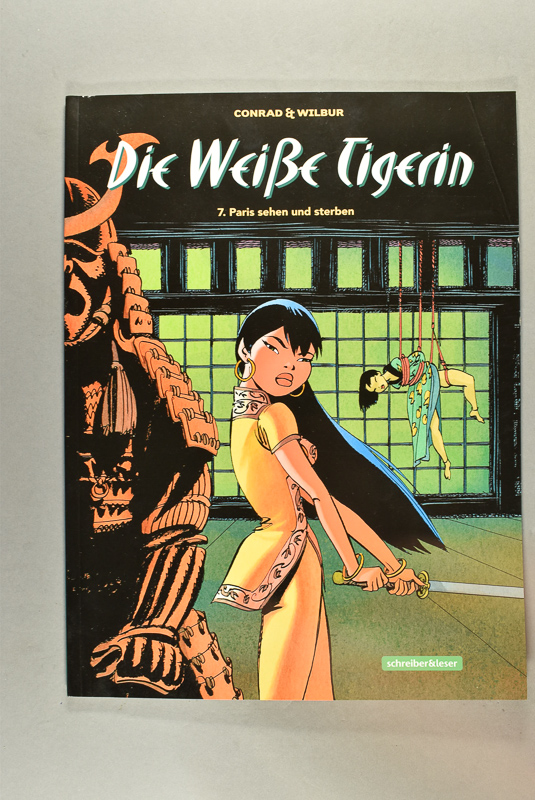 Paris sehen und sterben. Die Weiße Tigerin, Bd. 7. - Conrad, Didier