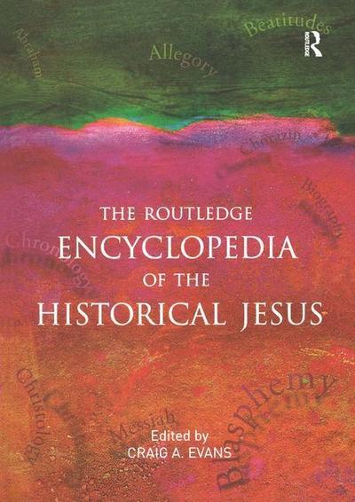 Routledge Encyclopedia of the Historical Jesus