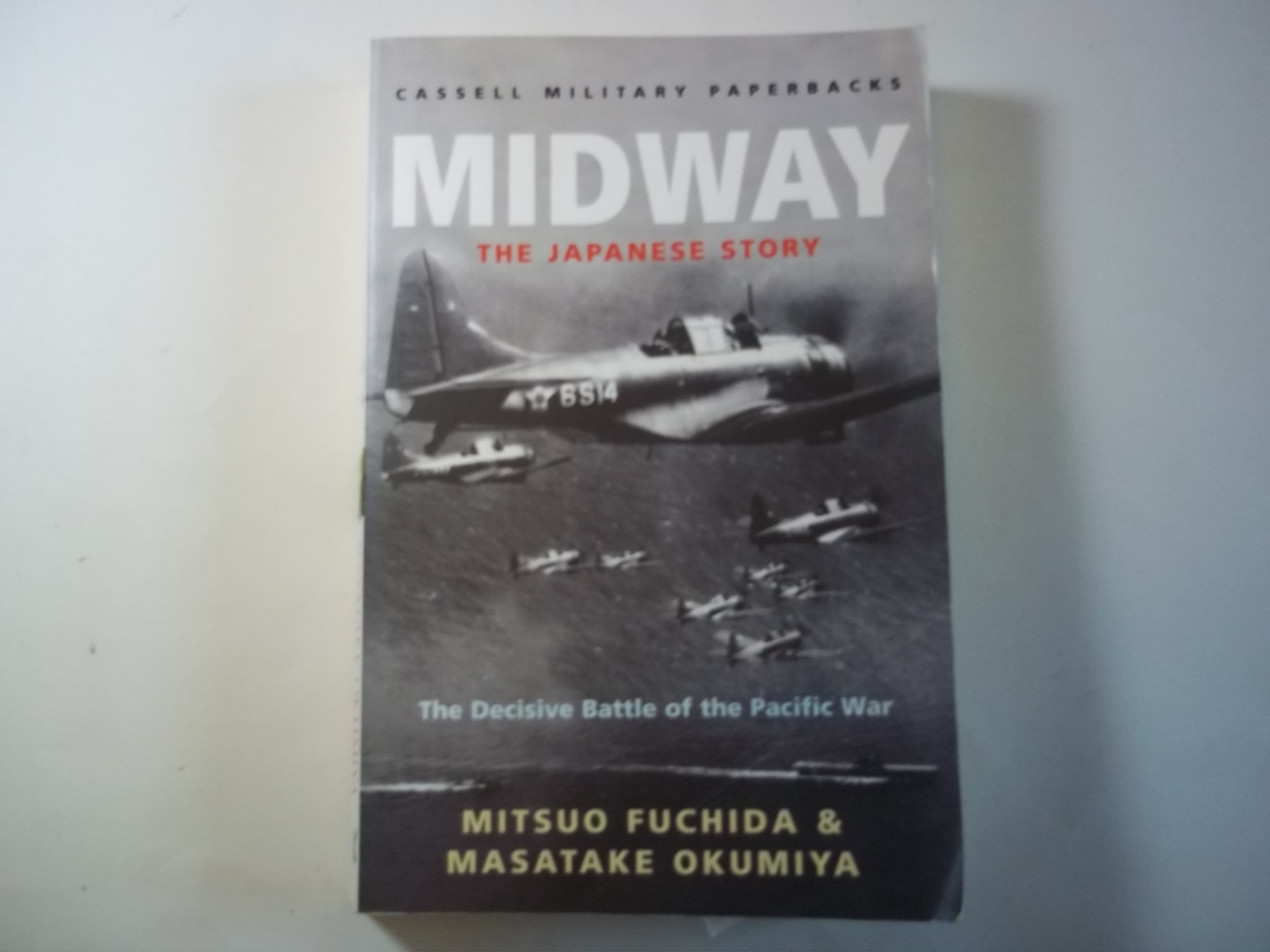 Midway: The Japanese Story (Cassell Military Paperbacks) - Fuchida, Mitsuo; Okumiya, Masatake