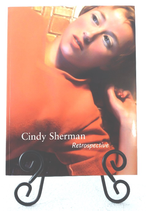 Cindy Sherman Retrospective - Cruz, Amada, Elizabeth A.T. Smith, and Amelia Jones