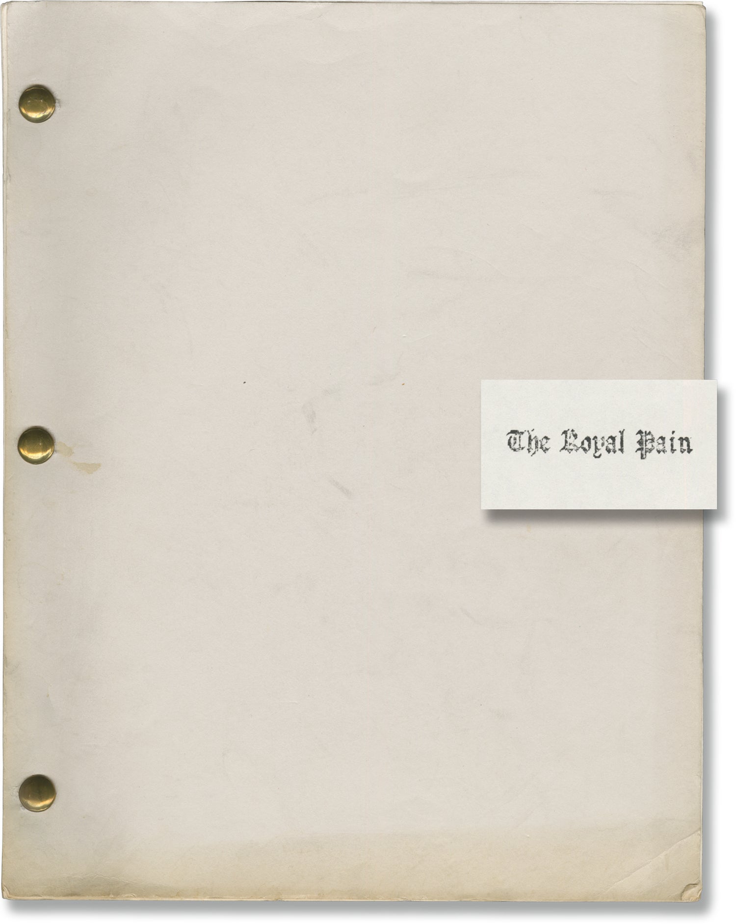 The Royal Pain (Original screenplay for an unproduced film) by Edward ...