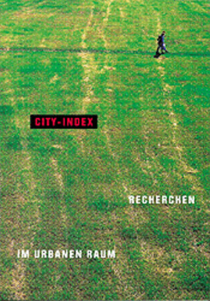 City Index: Research in Urban Space - Dresden, Kunsthaus