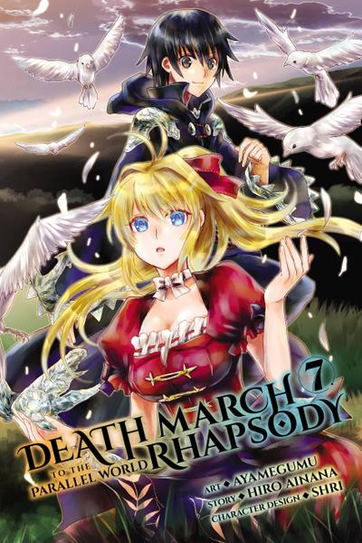 Death March to the Parallel World Rhapsody, Vol. 7 (manga) - Hiro Ainana