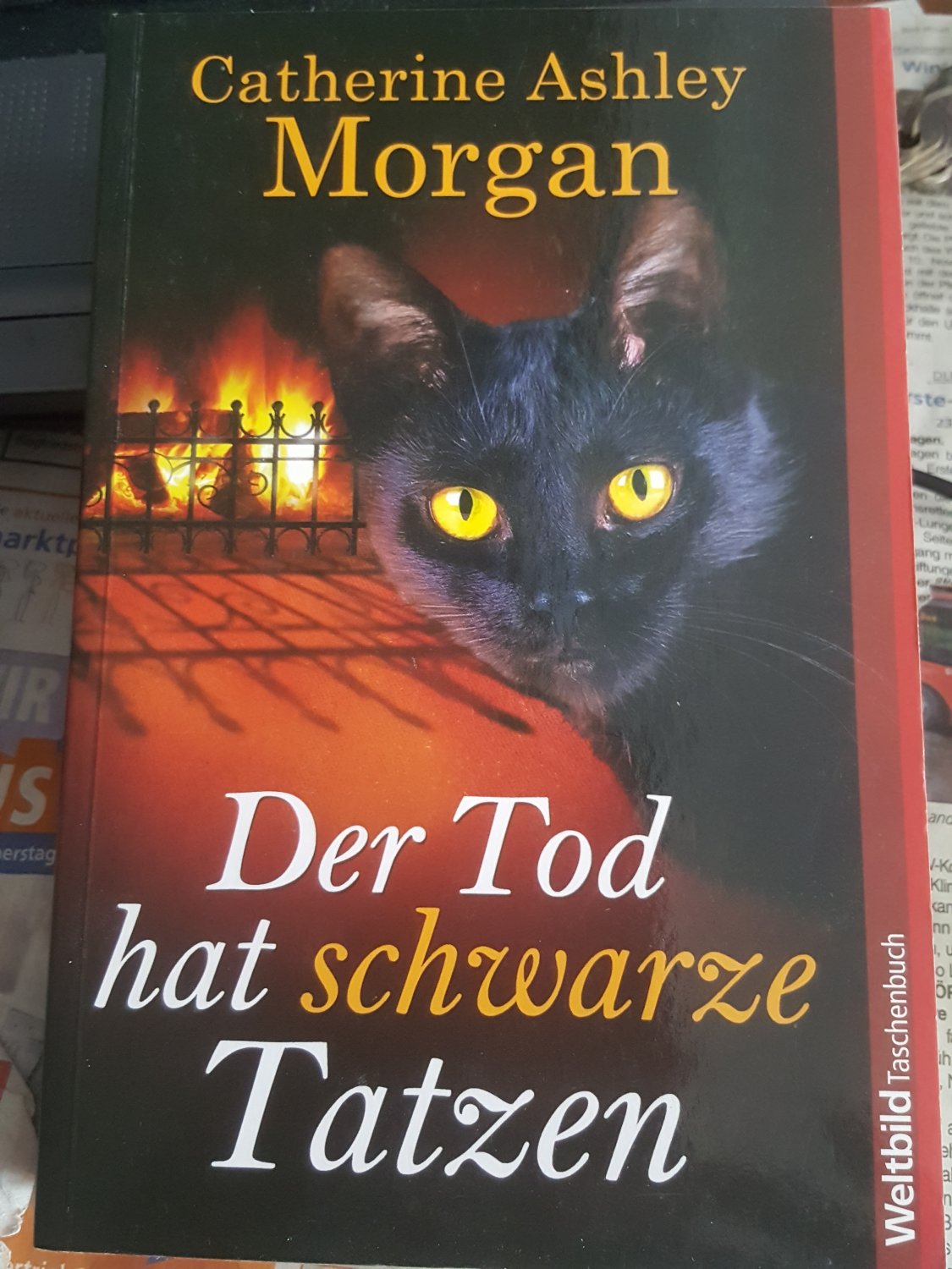 Der Tod hat schwarze Tatzen. Roman. - Morgan, Catherine Ashley