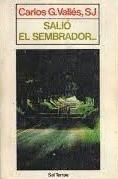 SALIÓ EL SEMBRADOR. - CARLOS G.VALLÉS