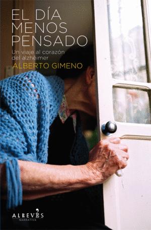 EL DÍA MENOS PENSADO - GIMENO GARCÍA, ALBERTO