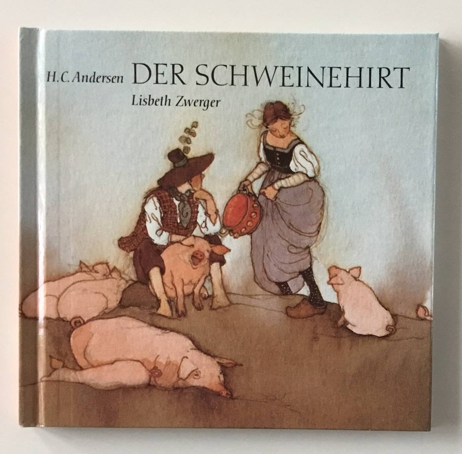 Der Schweinehirt. Kurzfassung d. Märchens von Hans Christian Andersen von Hans Gärtner / Bilderbuchsternchen ; 11 - Lisbeth Zwerger.