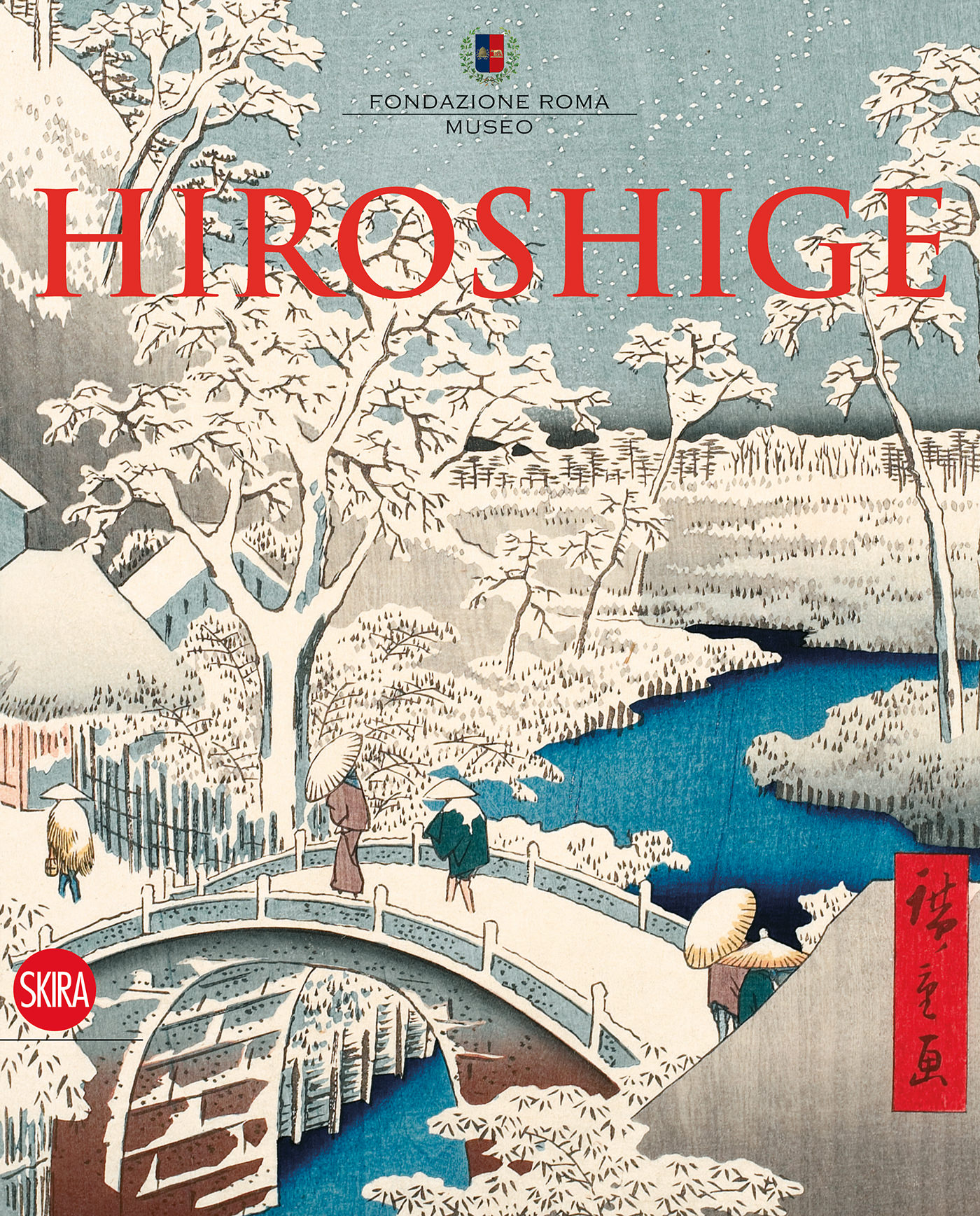 Hiroshige. Il maestro della natura - Calza, Gian Carlo