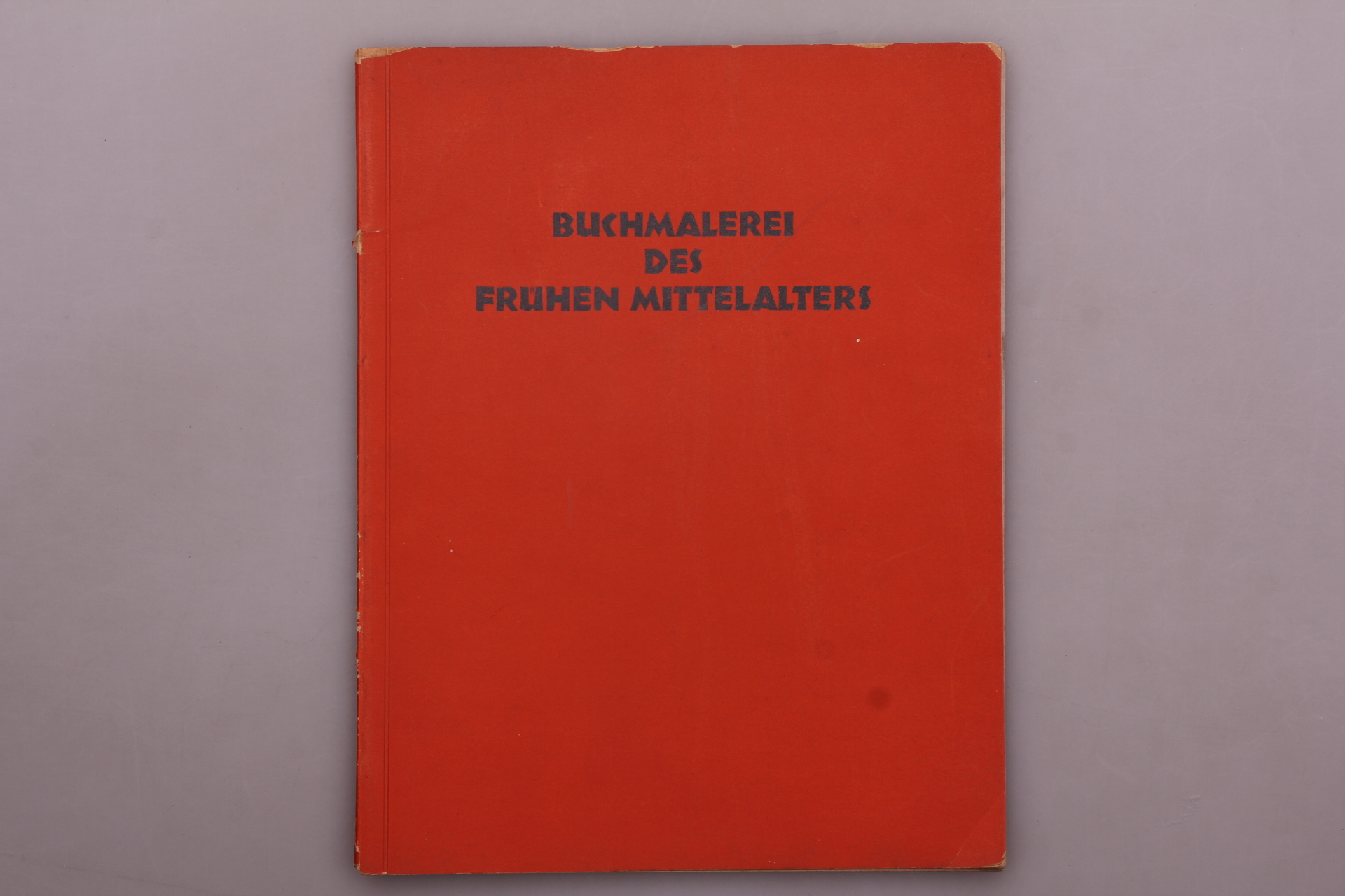 BUCHMALEREI DES FRÜHEN MITTELALTERS. Schöpfung Band 2 Beiträge zu einer Weltgeschichte religiöser Kunst - Ehl, Heinrich; [Hrsg.]: Beyer, Oskar