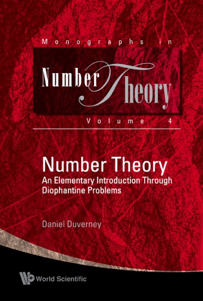 Number Theory : An Elementary Introduction Through Diophantine Problems - Duverney, Daniel