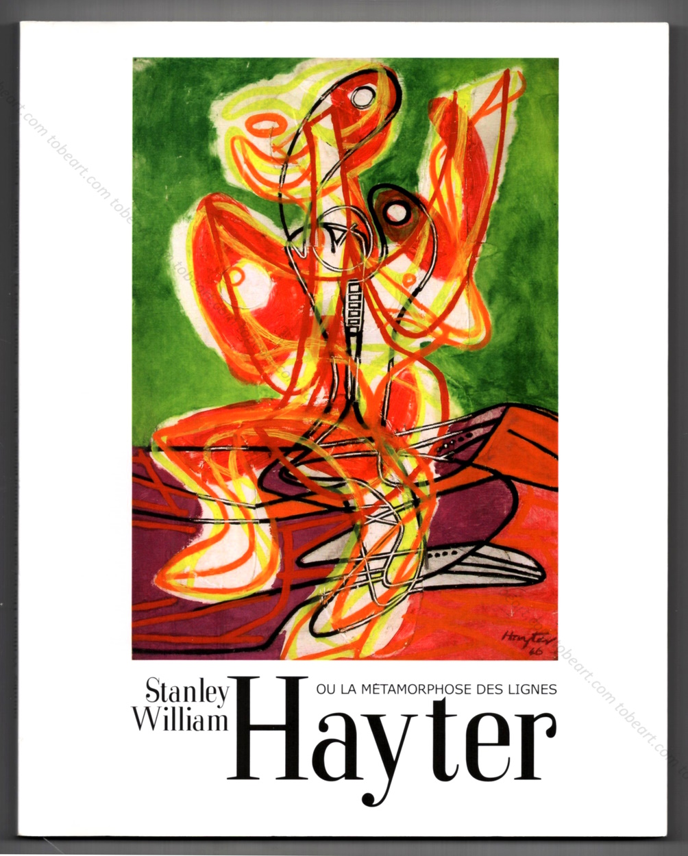 HAYTER ou la métamorphose des lignes. [Stanley William HAYTER]. [As New] [Softcover]