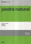 Piedra natural. Tipos de piedra, detalles, ejemplos - Theodor Hugues, Ludwig Steiger, Johann Weber