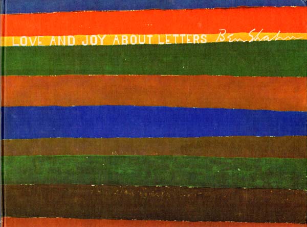 Love and Joy about Letters. by Shahn, Ben: (1964 Love and Joy about Letters. by Shahn, Ben: (1964