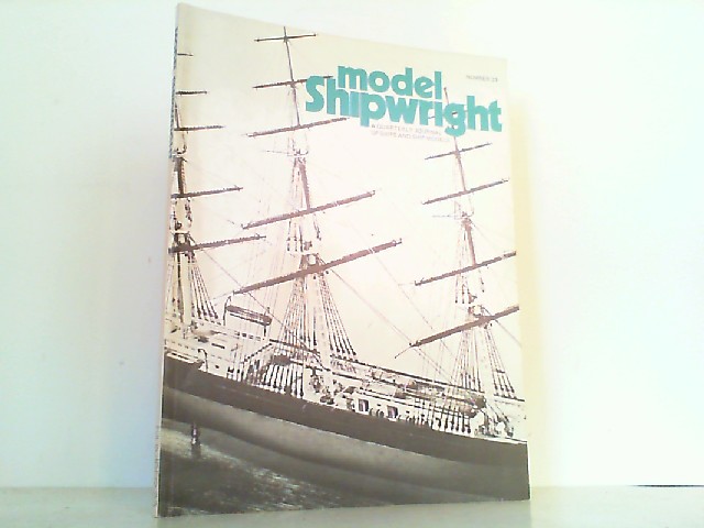 Model Shipwright Number 23. March 1978. A quarterly Journal of ships and ship Models. - Bowen, John