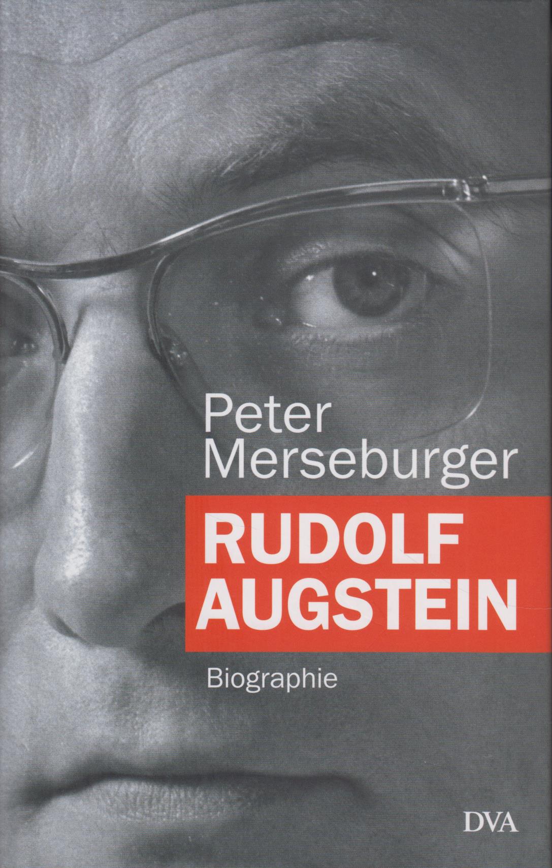Rudolf Augstein Biographie - Merseburger, Peter