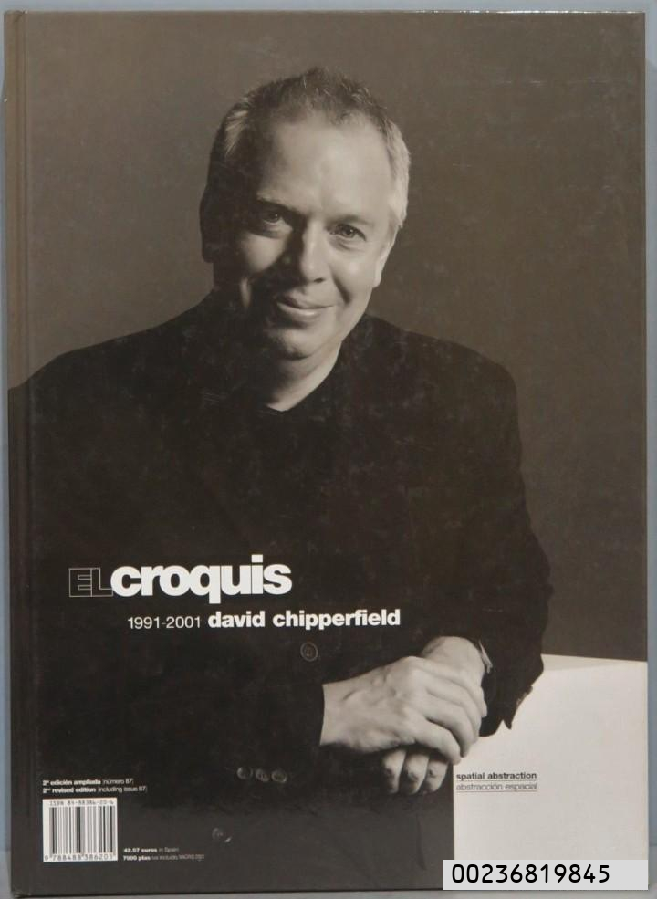 DAVID CHIPPERFIELD 1991-2006 (El Croquis 87 + 120) (English
