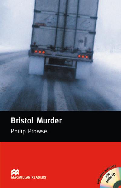 Bristol Murder, w. 2 Audio-CDs : Text in English. Intermediate. 1.600 words (Class 7-9) - Philip Prowse