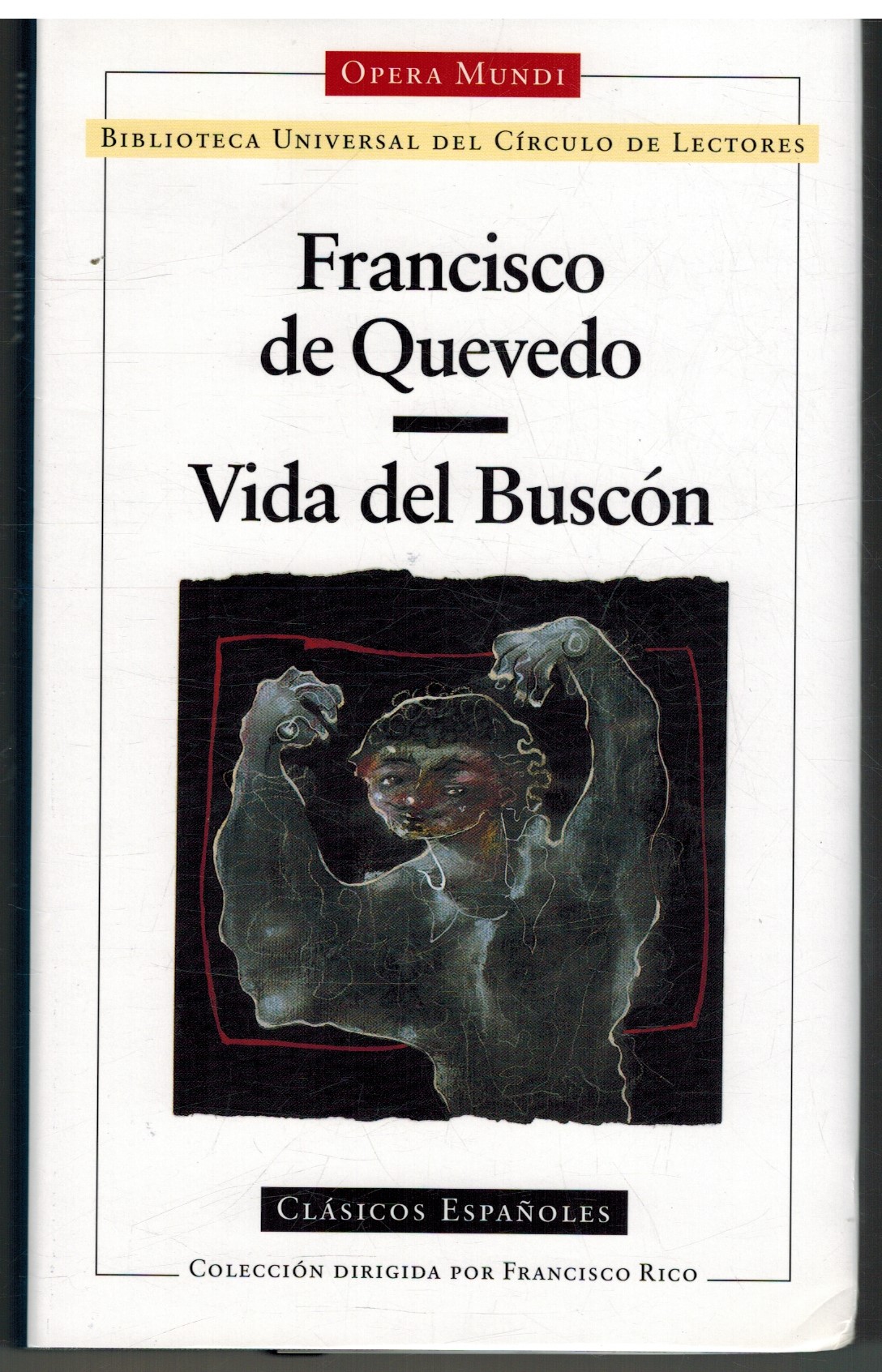 LA VIDA DEL BUSCON - FRANCISCO DE QUEVEDO