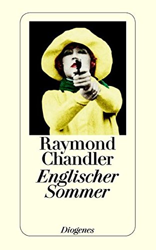 Bd. 12 Englischer Sommer : 3 Geschichten u. Parodien, Aufsätze, Skizzen u. Notizen aus d. Nachlaß / mit Zeichn. von Edward Gorey, e. Erinnerung von John Houseman u. e. Vorw. von Patricia Highsmith. Aus d. Amerikan. von Wulf Teichmann u. Hans Wollschläger - Chandler, Raymond