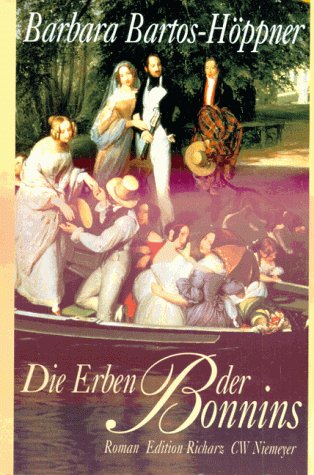 Die Erben der Bonnins : Roman. Edition Richarz, Bücher in großer Schrift - Bartos-Höppner, Barbara