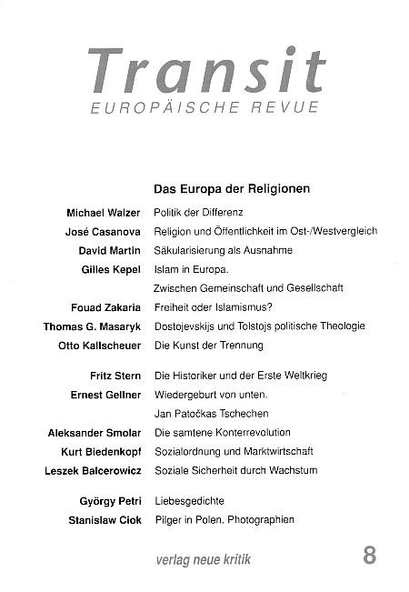 Das Europa der Religionen. Transit; Europäische Revue, Heft 8, Herbst 1994. - Kallscheuer, Otto und Klaus Nellen