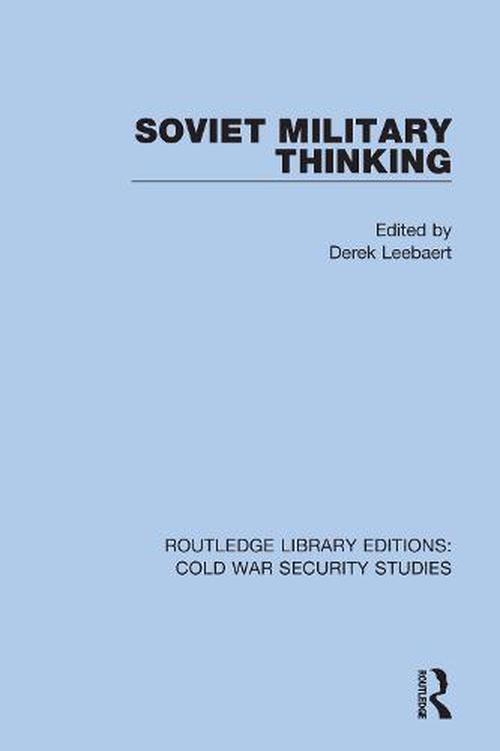 Soviet Military Thinking (Paperback) - Derek Leebaert