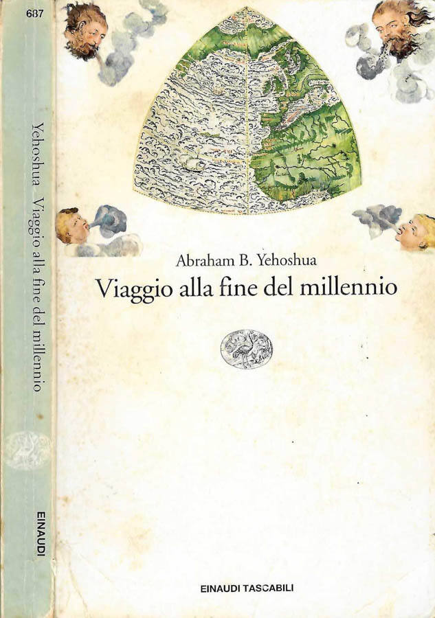 Viaggio alla fine del millenio - Abraham B. Yehoshua