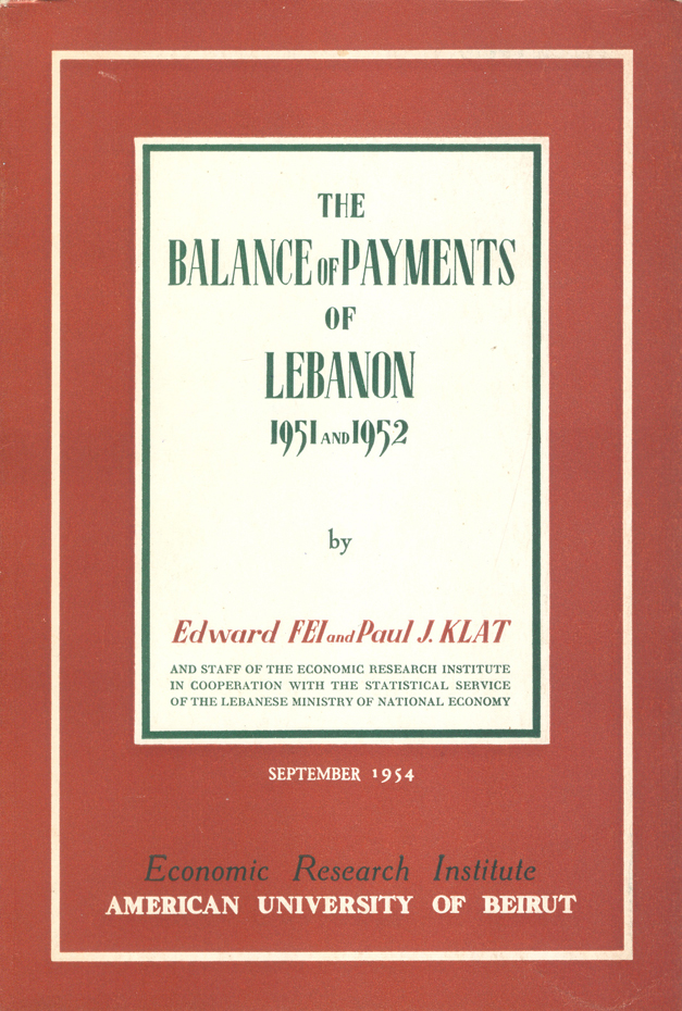 The Balance of Payments of Lebanon 1951 and 1952 by Fei, Edward and
