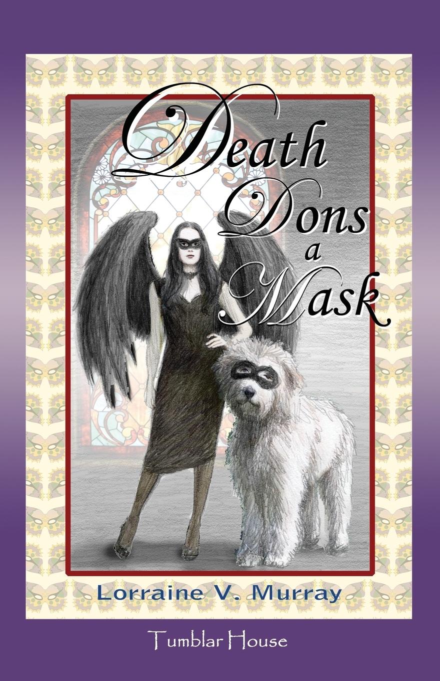 DEATH DONS A MASK - Murray, Lorraine