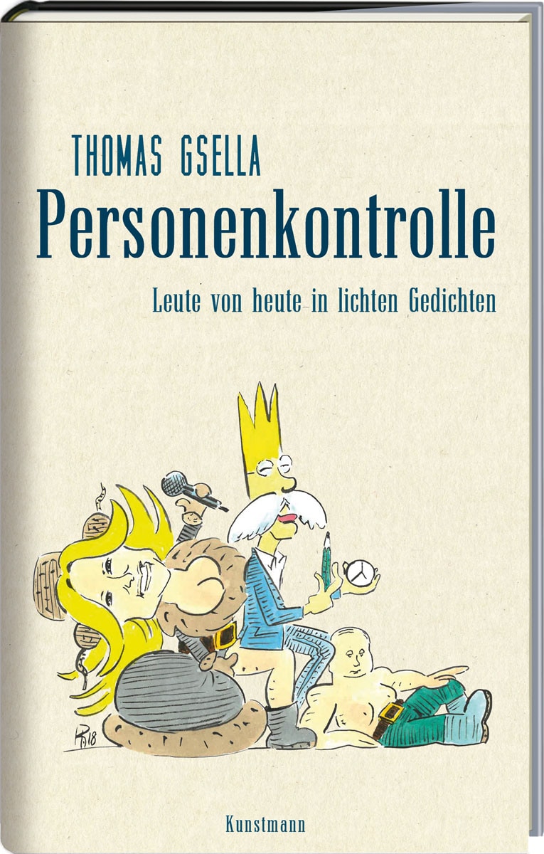 Personenkontrolle: Leute von heute in lichten Gedichten - Thomas Gsella