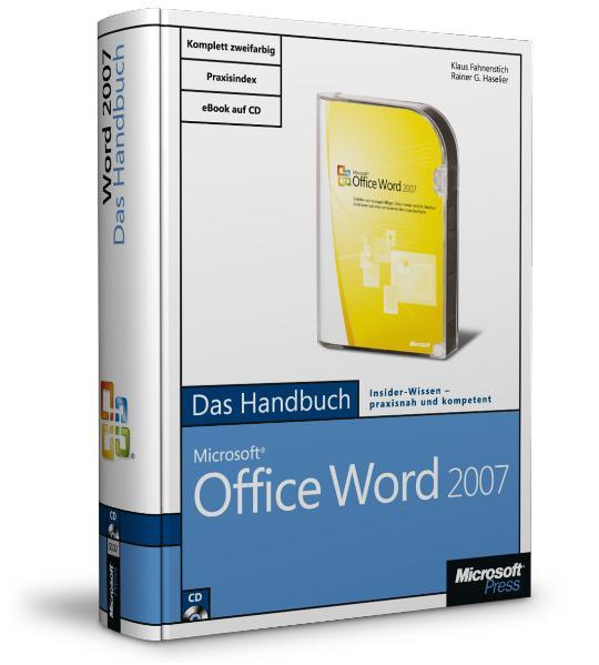 Microsoft Office Word 2007 - Das Handbuch - Klaus, Fahnenstich und Haselier Rainer G.