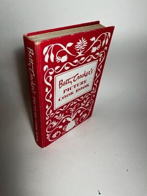 BETTY CROCKER'S PICTURE COOKBOOK (STATED FIRST ED.) Crocker, Betty [Very Good] [Hardcover]