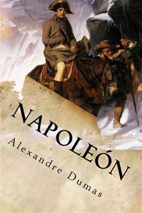 Napoleón -Language: spanish - Dumas, Alexandre