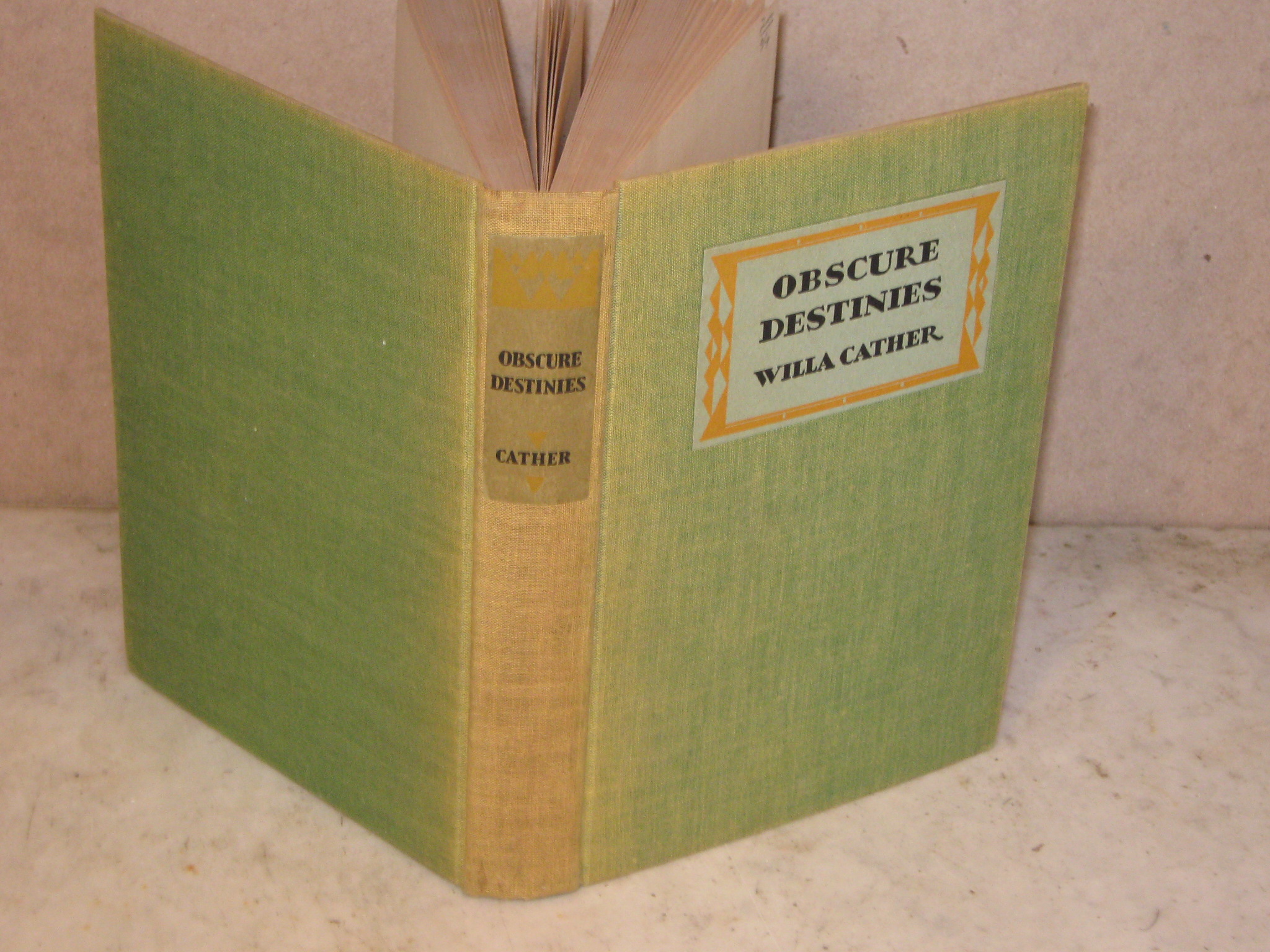 Obscure Destinies, Three New Stories of the West by Cather, Willa Very