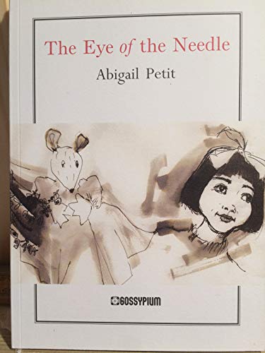 The Eye of the Needle - Petit, Abigail