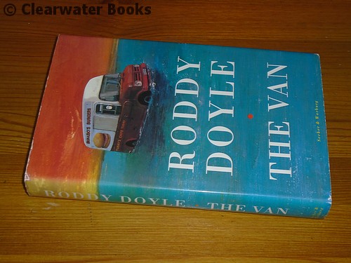 [Signed] The Van. A novel. (SIGNED) RODDY DOYLE. [Very Good] [Hardcover]