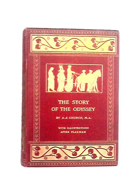 The Story of the Odyssey - Rev. Alfred J. Church