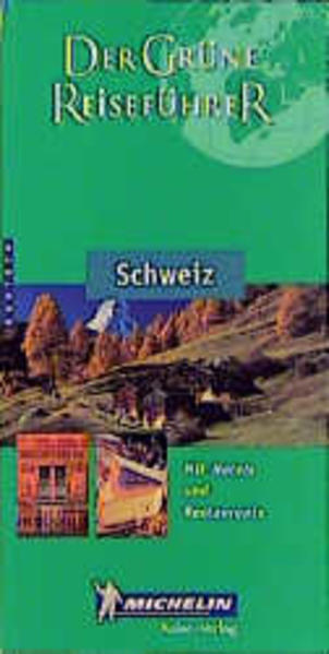 Schweiz: Reise- und Sehenswürdigkeitenführer - XXX