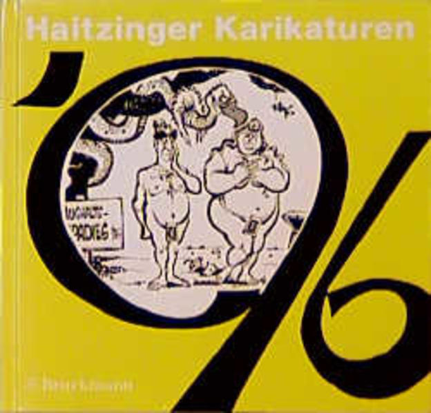 Karikaturen '96. Politische Karikaturen - Horst Haitzinger