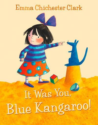 It Was You, Blue Kangaroo - Emma Chichester Clark