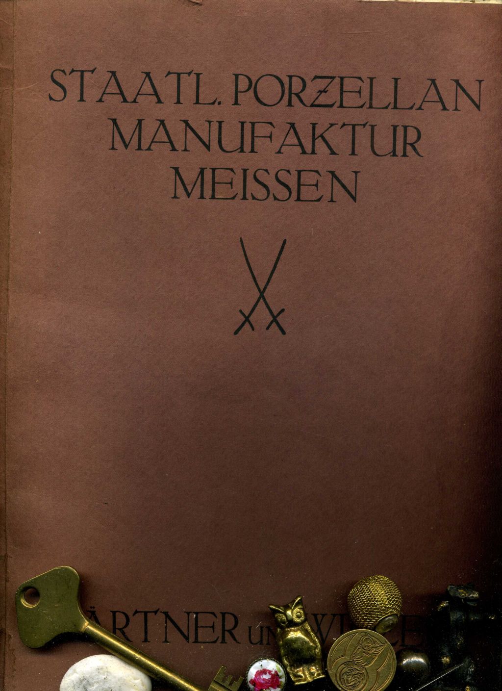 Staatliche Porzellan Manufaktur Meissen. Katalog für Gärtner und Winzer