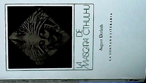 La máscara de cthulhu - Derleth, August