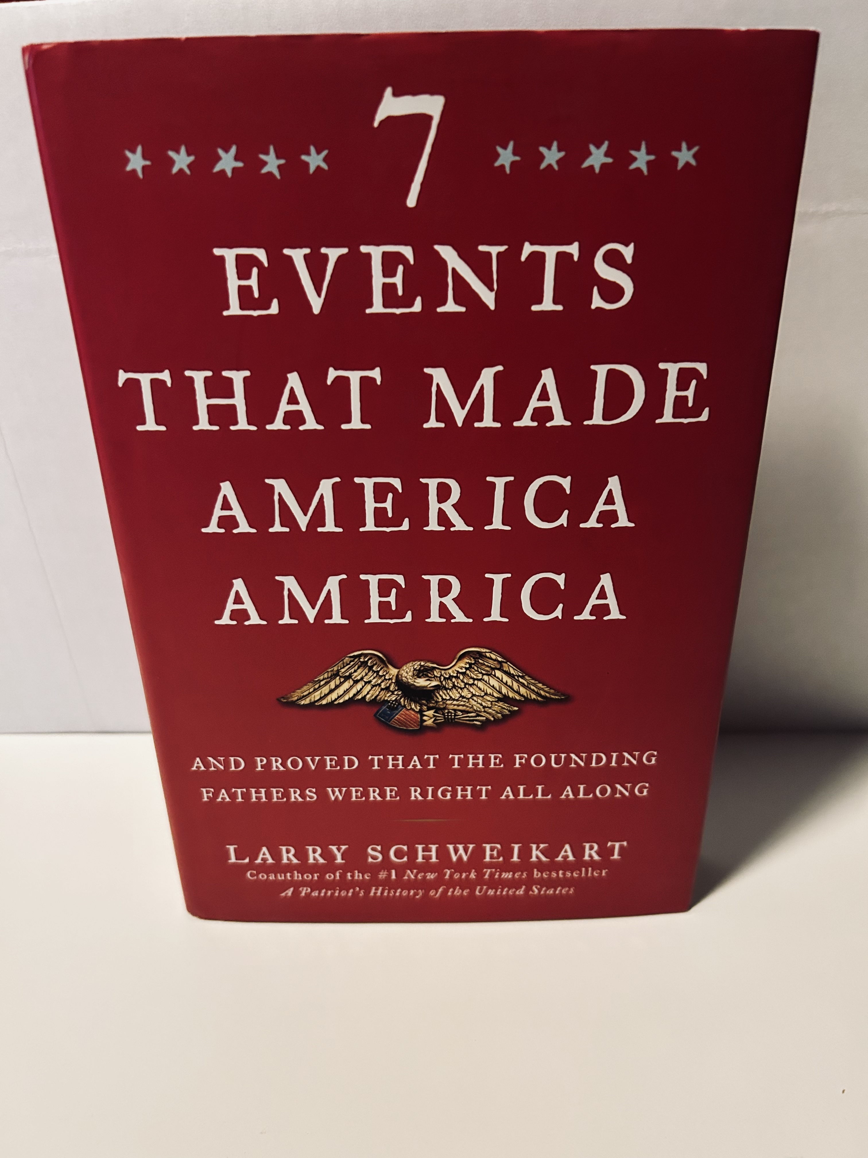 A Patriot's History of the United by Larry Schweikart