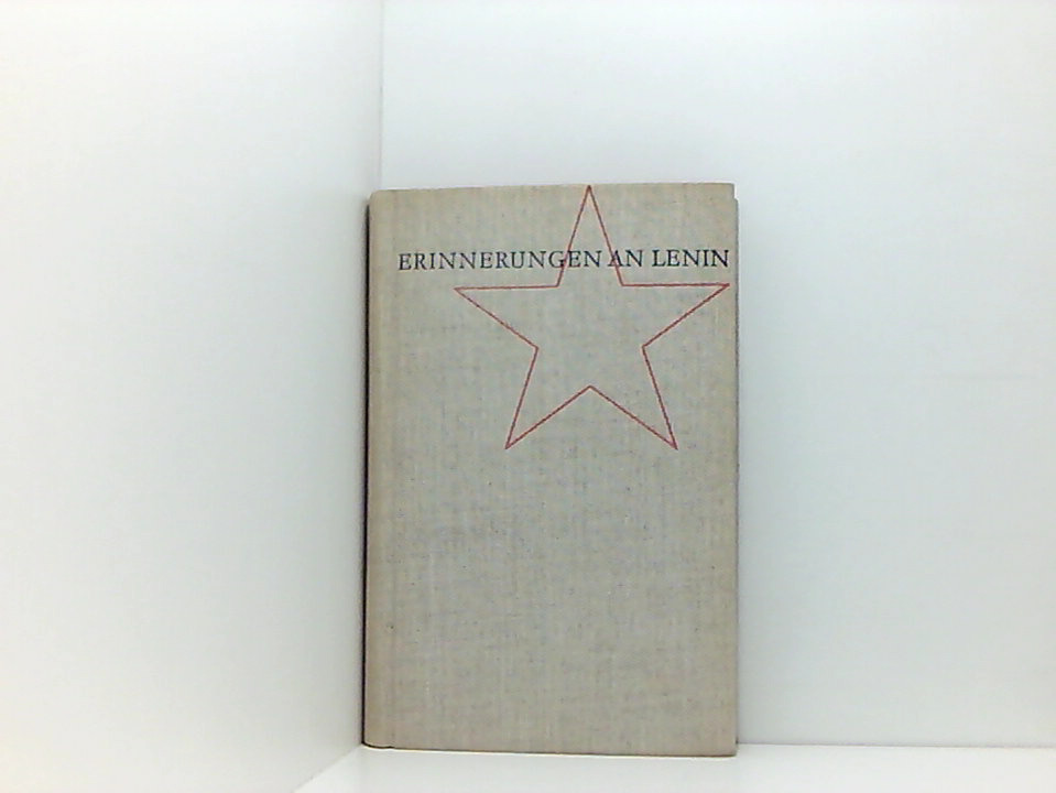 Erinnerungen an Lenin - Nadeshda Krupskaja