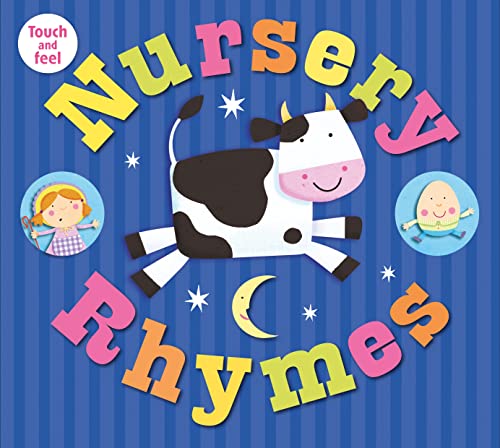 Nursery Rhymes Touch and Feel - Van Der Meer, Mara,Newton, Robyn,Oliver, Amy